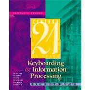 Century 21 Keyboarding and Information Processing, Complete Course Copyright Update