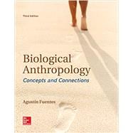 Biological Anthropology: Concepts and Connections