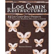 Log Cabin Restructured