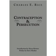 Contraception and Persecution