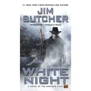 White Night A Novel of the Dresden Files