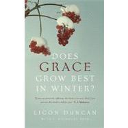 Does Grace Grow Best in Winter?