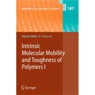 Intrinsic Molecular Mobility And Toughness of Polymers 1