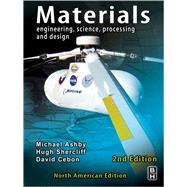 Materials : Engineering, Science, Processing and Design