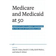 Medicare and Medicaid at 50