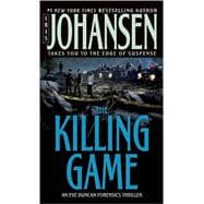 The Killing Game An Eve Duncan Forensics Thriller