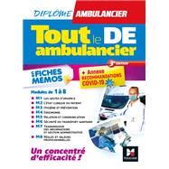 Tout le DE - Ambulancier - modules 1 à 8 en fiches mémos - DEA - Révision 3e édition