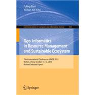 Geo-Informatics in Resource Management and Sustainable Ecosystem