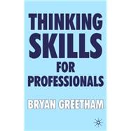 Thinking Skills for Professionals