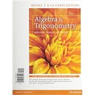 Algebra and Trigonometry, Books a la Carte Edition