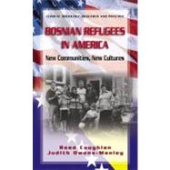 Bosnian Refugees in America