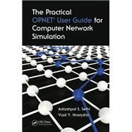 The Practical OPNET User Guide for Computer Network Simulation