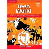 Teen World: Multi-Level photocopiable activities for teenagers