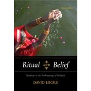 Ritual and Belief Readings in the Anthropology of Religion
