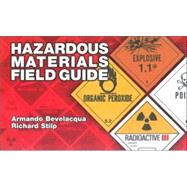 Hazardous Materials: Field Guide