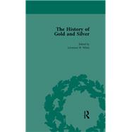 The History of Gold and Silver Vol 1