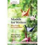 Models for Writers, High School Edition Short Essays for Composition