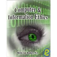 Computer and Information Ethics