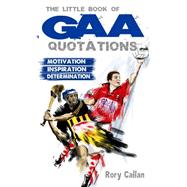 The Little Book of GAA Quatations