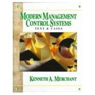 Modern Management Control Systems : Text and Cases