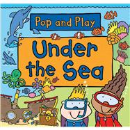 Pop and Play: Under the Sea