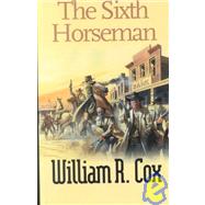 The Sixth Horseman