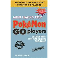 Mini Hacks for Pokemon Go Players