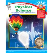 Just the Facts: Physical Science