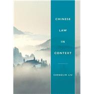 Chinese Law in Context