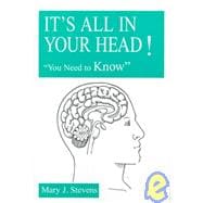 It's All in Your Head!: 