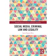 Social Media, Criminal Law and Legality