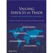 Valuing Services in Trade A Toolkit for Competitiveness Diagnostics