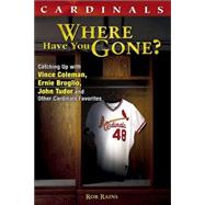 Cardinals: Where Have You Gone?