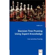 Decision Tree Pruning Using Expert Knowledge