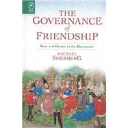 The Governance of Friendship
