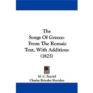 Songs of Greece : From the Romaic Text, with Additions (1825)