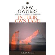 New Owners In Their Own Land