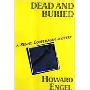 Dead and Buried A Benny Cooperman Mystery