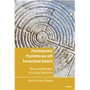 Psychodynamic Psychotherapy With Transactional Analysis