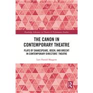 The Canon in Contemporary Theatre
