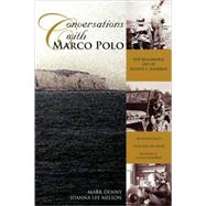 Conversations With Marco Polo: The Remarkable Life of Eugene C. Haderlie