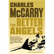 The Better Angels A Novel
