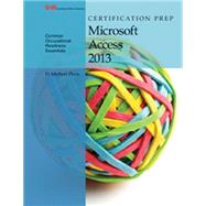 Certification Prep Microsoft Access 2013