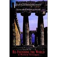 Re-founding the World