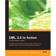 Uml 2.0 in Action: A Project-based Tutorial