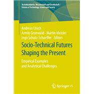 Socio-Technical Futures Shaping the Present