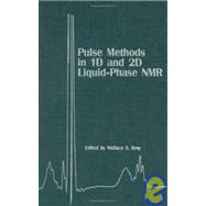 Pulse Methods in 1D & 2D Liquid-Phase NMR
