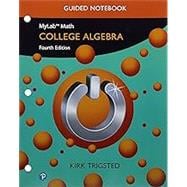 Guided Notebook for Trigsted College Algebra