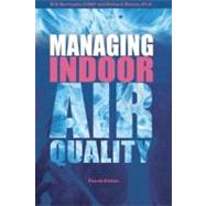 Managing Indoor Air Quality, Fourth Edition