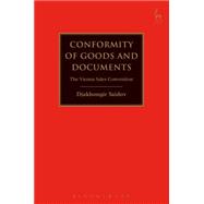 Conformity of Goods and Documents The Vienna Sales Convention
